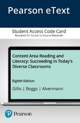 Content Area Reading and Literacy - Gillis, Victoria; Boggs, George; Alvermann, Donna