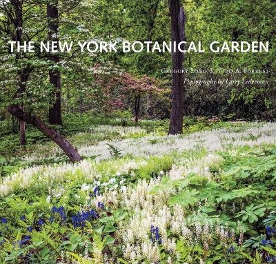 The New York Botanical Garden - Gregory Long, Todd Forrest