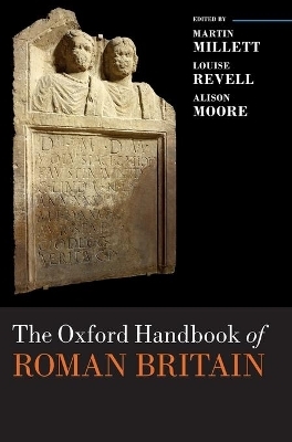 The Oxford Handbook of Roman Britain - 