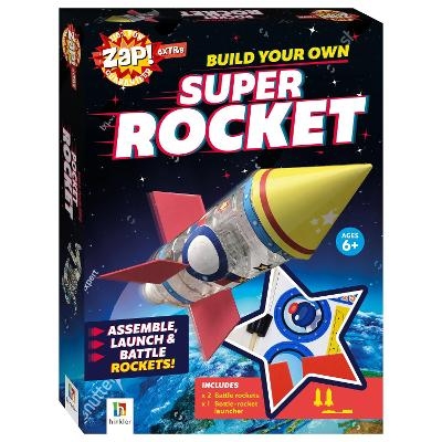 Zap! Extra: Build Your Own Super Rockets - Debra Thomas, James Cole