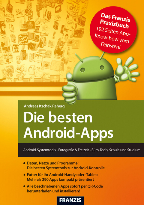 Die besten Android-Apps - Andreas Itzchak Rehberg