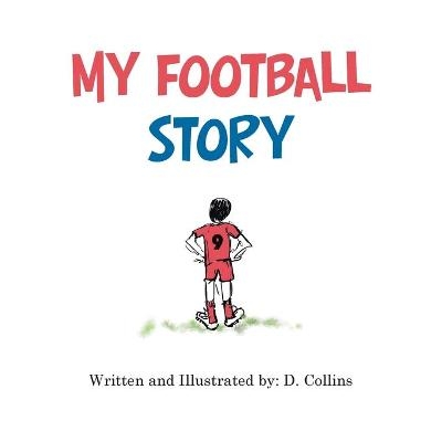My Football Story - D Collins