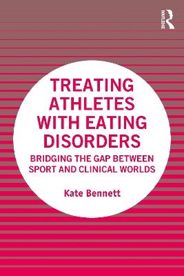 Treating Athletes with Eating Disorders