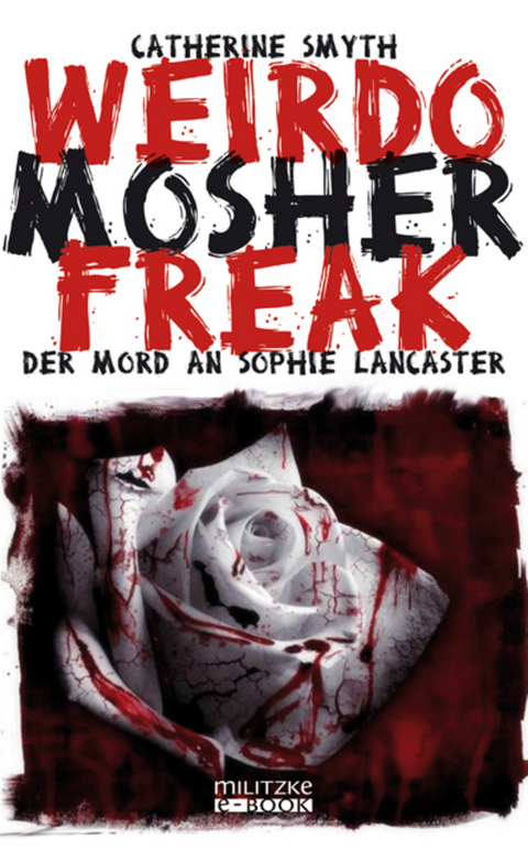 Weirdo Mosher Freak - Catherine Smyth