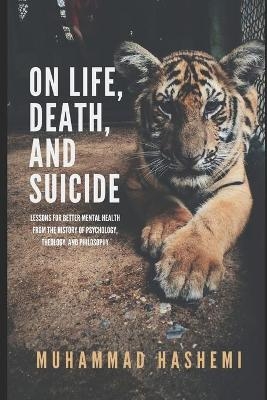 On Life, Death, and Suicide