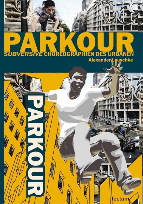 Parkour - Alexander Lauschke