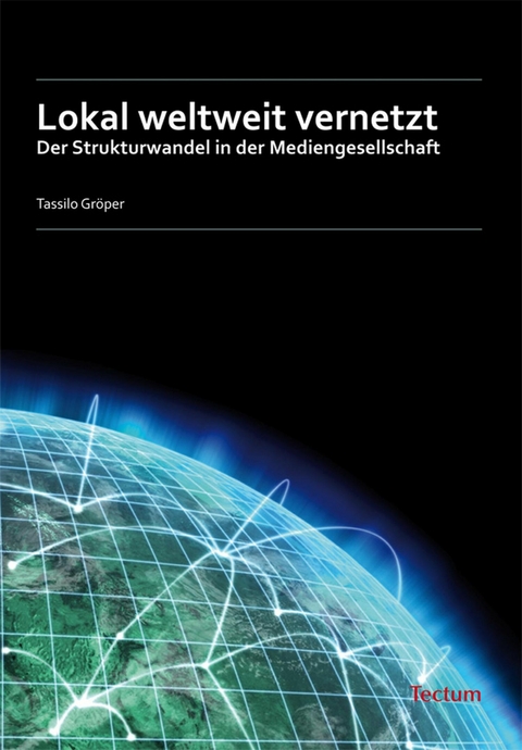 Lokal weltweit vernetzt - Tassilo Gr&ouml;per