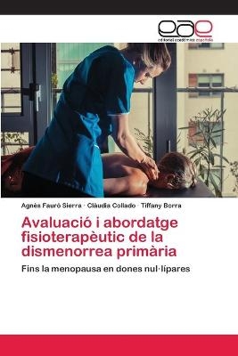 Avaluació i abordatge fisioterapèutic de la dismenorrea primària