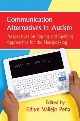 Communication Alternatives in Autism - 