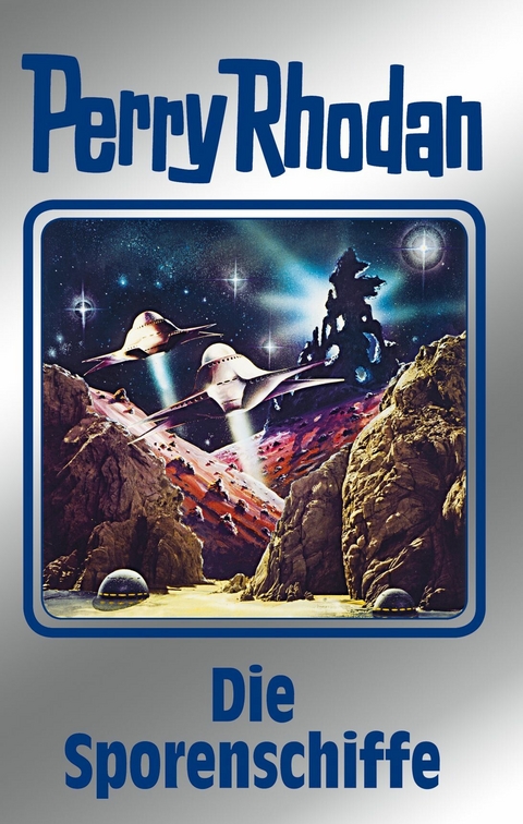 Perry Rhodan 114: Die Sporenschiffe (Silberband) - Ernst Vlcek, Peter Terrid, Clark Darlton, H. G. Ewers, William Voltz