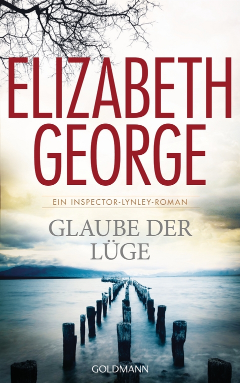 Glaube der L&uuml;ge - Elizabeth George