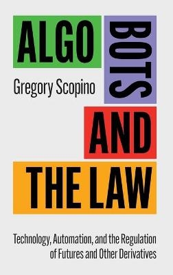 Algo Bots and the Law