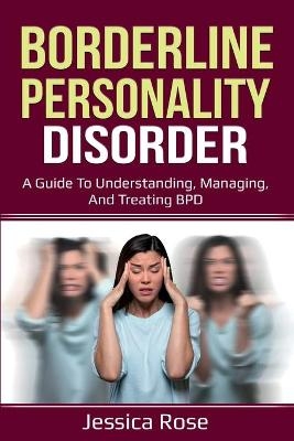 Borderline Personality Disorder