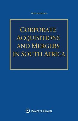 Corporate Acquisitions and Mergers in South Africa