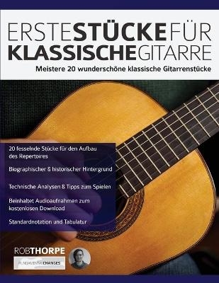 Erste St&uuml;cke f&uuml;r klassische Gitarre - Rob Thorpe, Joseph Alexander