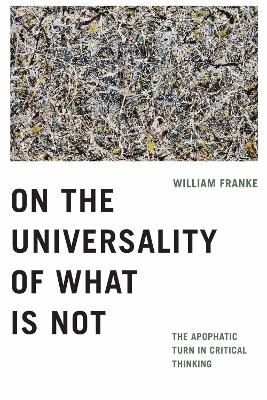 On the Universality of What Is not