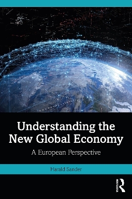 Understanding the New Global Economy