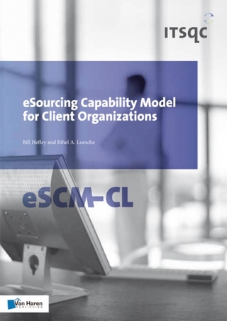 eSourcing Capability Model for Client Organizations – eSCM-CL