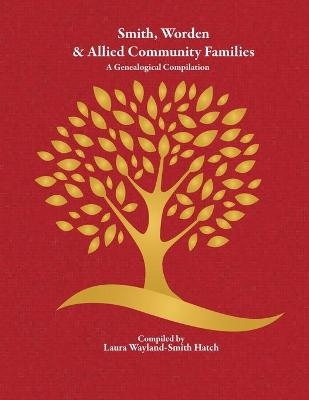Smith, Worden & Allied Community Families