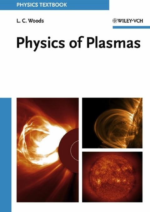 Physics of Plasmas - Leslie Colin Woods