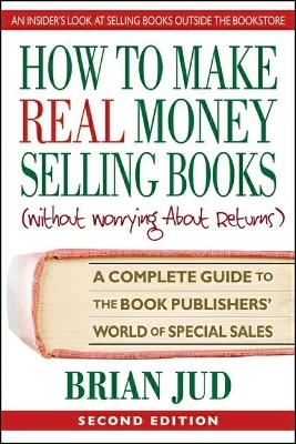 How to Make Real Money Selling Books (Withour Worrying About Returns) - Brian Jud