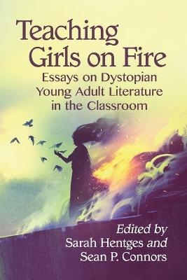 Teaching Girls on Fire - 
