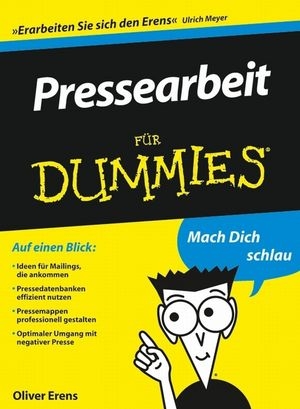 Pressearbeit f&uuml;r Dummies - Oliver Erens