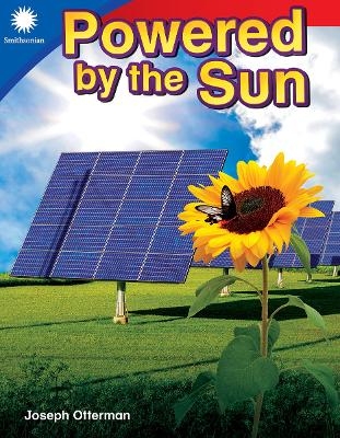 Powered by the Sun - Joseph Otterman