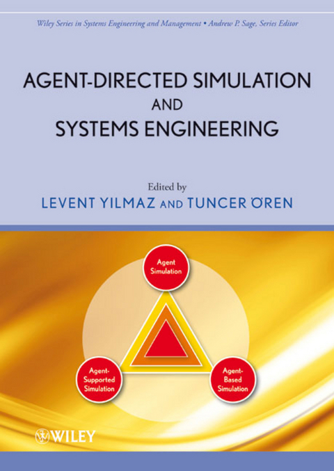 Agent-Directed Simulation and Systems Engineering - 