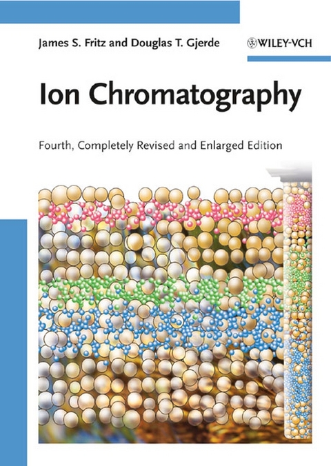 Ion Chromatography - James S. Fritz, Douglas T. Gjerde