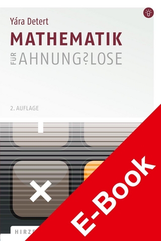 Mathematik für Ahnungslose