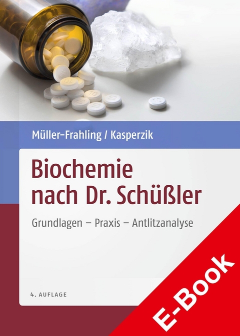 Biochemie nach Dr. Sch&uuml;&szlig;ler - Margit M&uuml;ller-Frahling, Birte Kasperzik
