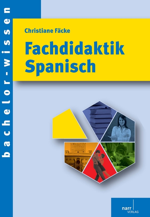 Fachdidaktik Spanisch - Christiane F&auml;cke