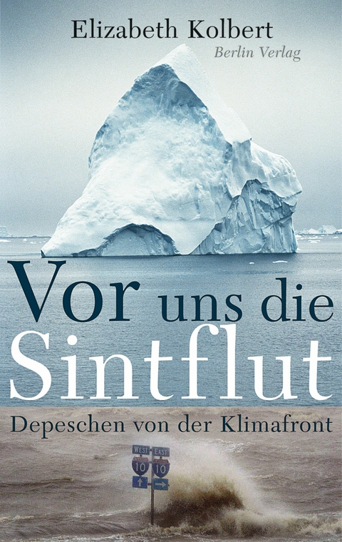 Vor uns die Sintflut -  Elizabeth Kolbert