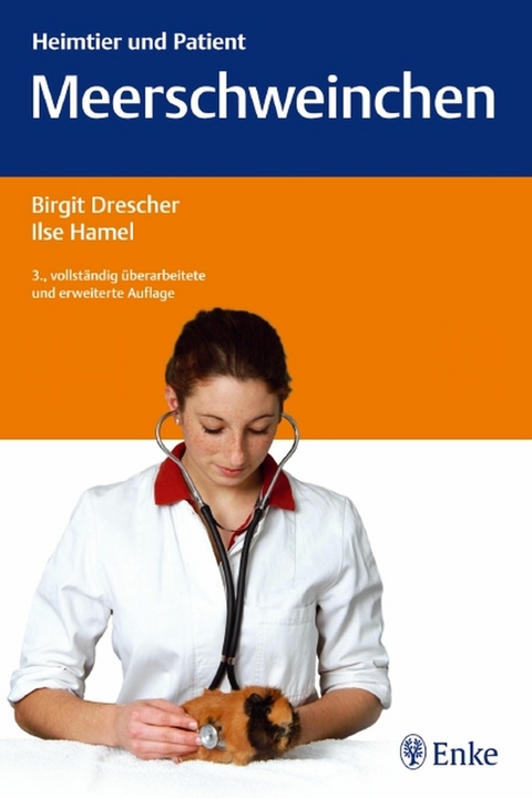 Meerschweinchen -  Birgit Drescher,  Ilse Hamel