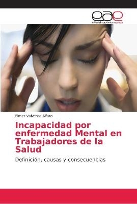Incapacidad por enfermedad Mental en Trabajadores de la Salud