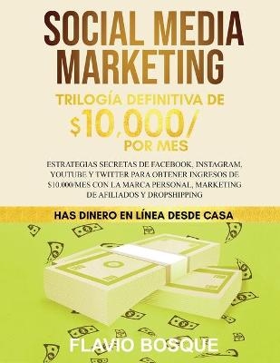 Social Media Marketing - Flavio Bosque