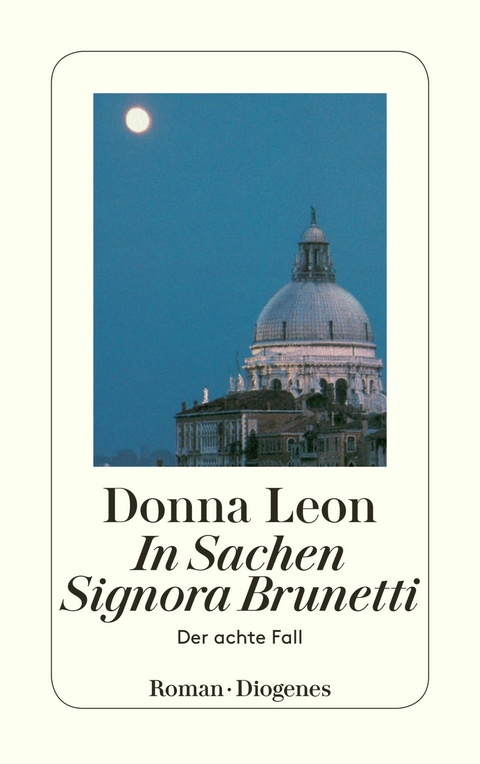In Sachen Signora Brunetti - Donna Leon
