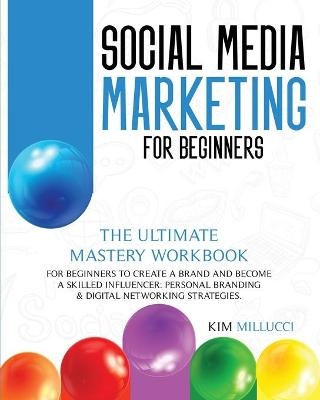 Social Media Marketing for Beginners