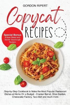 Copycat Recipes - Gordon Ripert