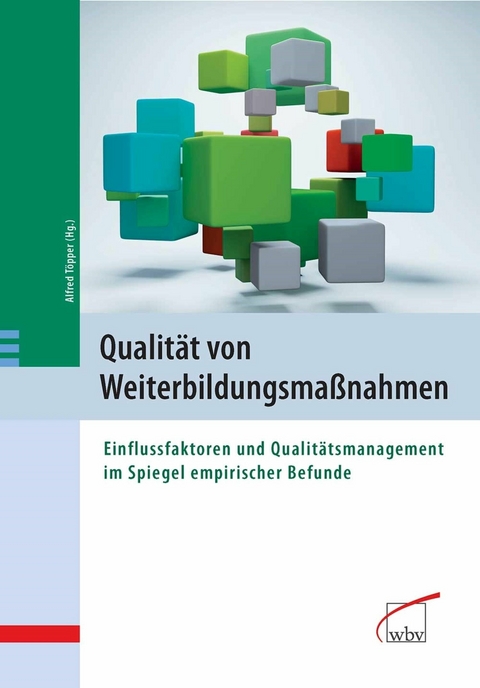 Qualit&auml;t von Weiterbildungsma&szlig;nahmen - 