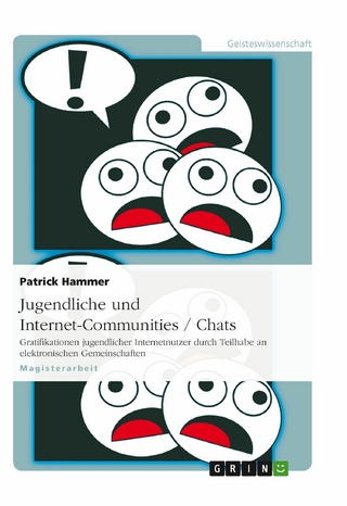Jugendliche und Internet-Communities / Chats