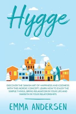 Hygge - Emma Andersen