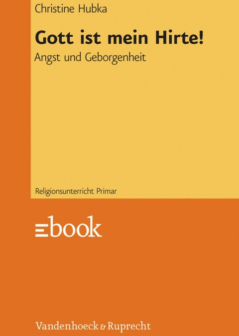 Gott ist mein Hirte! - Christine Hubka