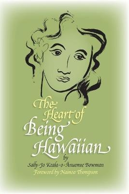 The Heart of Being Hawaiian