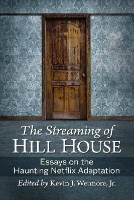 The Streaming of Hill House - 
