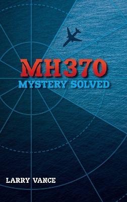 MH370 - Larry Vance