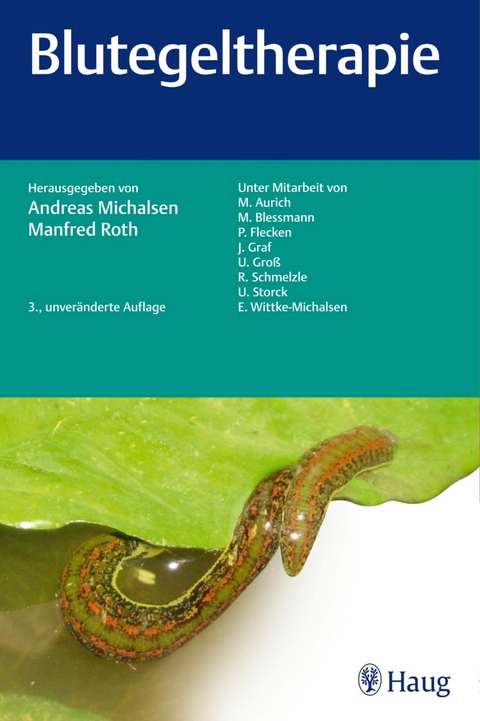 Blutegeltherapie -  Andreas Michalsen,  Manfred Roth