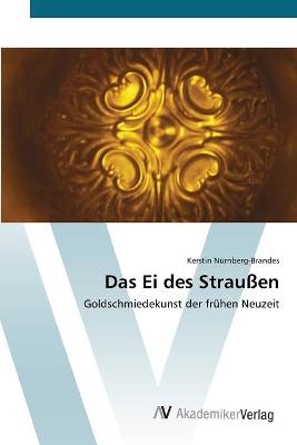 Das Ei des Straußen