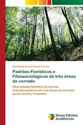 Padrões Florísticos e Fitossociológicos de três áreas de cerrado